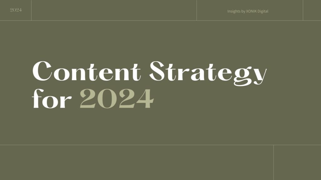 Content Marketing Strategy 2024